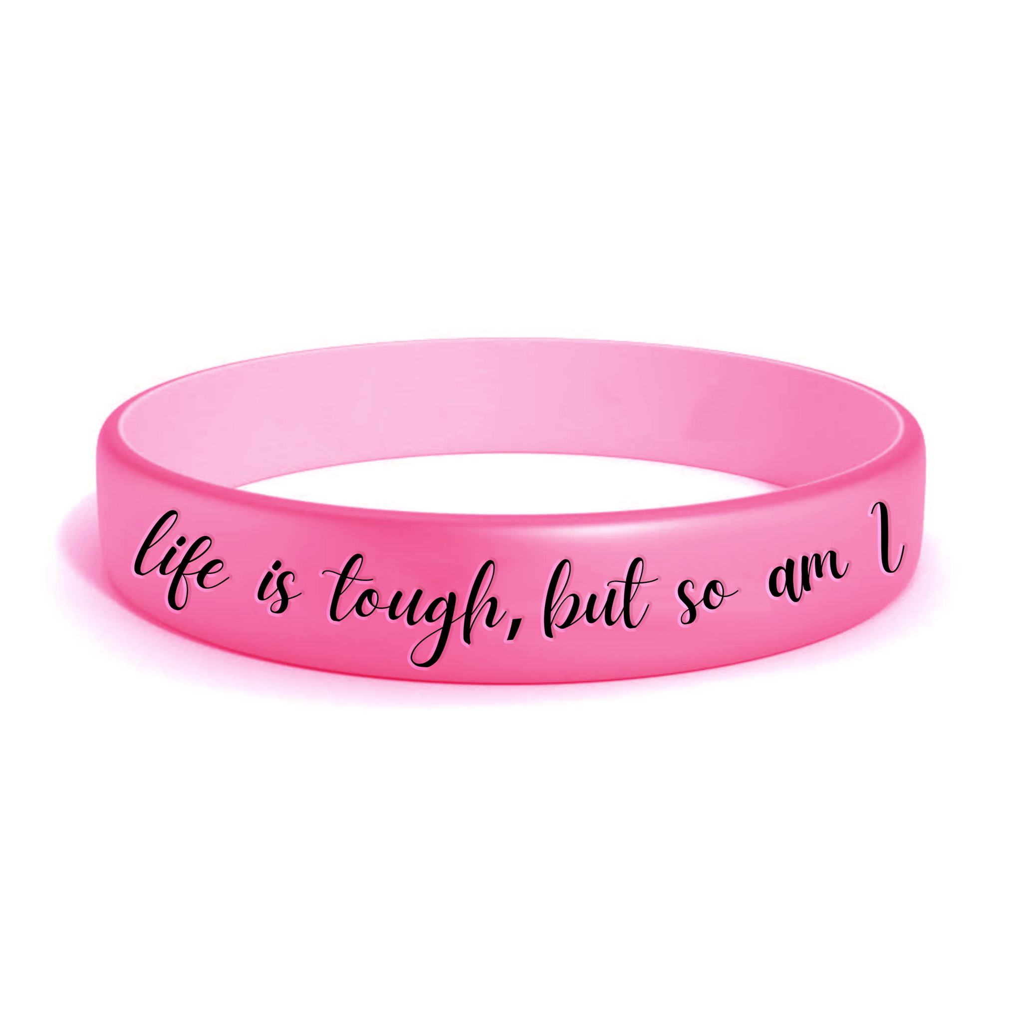 Life is Tough Hot Pink Rubber Bracelet