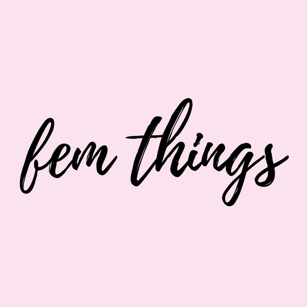 Fem Things Membership Club